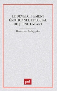 Le développement émotionnel et social du jeune enfant
