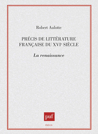 PRECIS DE LITTERATURE FRANCAISE DU XVIE SIECLE