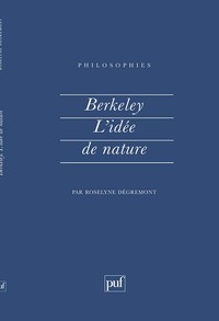 BERKELEY. L'IDEE DE NATURE