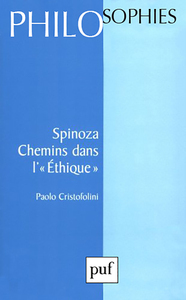 SPINOZA. CHEMINS DANS L'ETHIQUE
