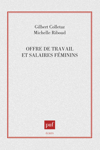 OFFRE DE TRAVAIL & SALAIRES FEMININS