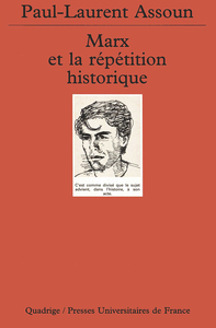 MARX ET LA REPETITION HISTORIQUE