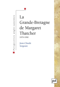 LA GRANDE-BRETAGNE DE MARGARET THATCHER (1979-1990)