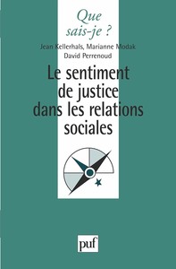 LE SENTIMENT DE JUSTICE DANS LES RELATIONS SOCIALES