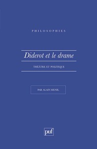 Diderot et le drame. théâtre et politique