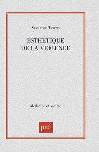 ESTHETIQUE DE LA VIOLENCE