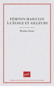 FEMININ-MASCULIN A L'ECOLE ET AILLEURS