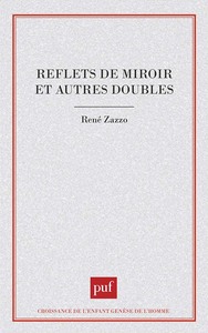 REFLETS DE MIROIR ET AUTRES DOUBLES