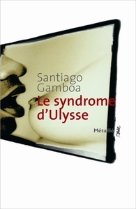 Le Syndrôme d'Ulysse