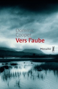 VERS L'AUBE
