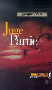 Juge et partie