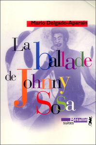 La Ballade de Johnny Sosa