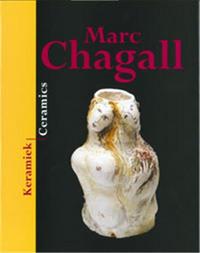 Marc Chagall Ceramics /anglais/allemand