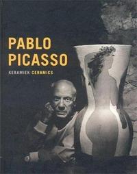 Pablo Picasso Ceramics /franCais/anglais/nEerlandais