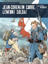 JEAN-CORENTIN CARRE - INTEGRALE - JEAN-CORENTIN CARRE, L'ENFANT SOLDAT - INTEGRALE