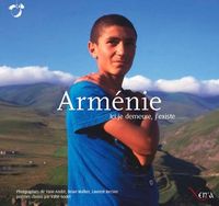 ARMENIE - ICI JE DEMEURE,J'EXISTE