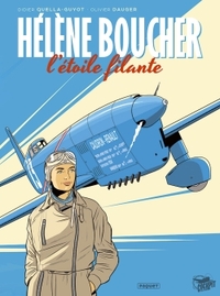 HELENE BOUCHER, L'ETOILE FILANTE