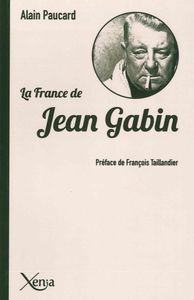 LA FRANCE DE JEAN GABIN