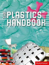 The Plastics Handbook /anglais