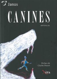 CANINES - ANTIPOLAR