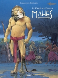 LE DIXIEME PEUPLE T4 - MAHES