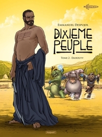 LE DIXIEME PEUPLE T2 - DAHOUTI