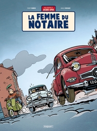 UNE AVENTURE DE JACQUES GIPAR T4 - LA FEMME DU NOTAIRE