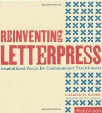 Reinventing Letterpress /anglais