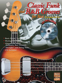 CLASSIC FUNK AND R 'N' B GROOVES FOR BASS +CD