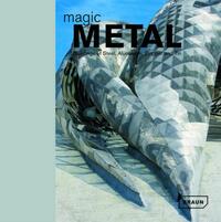 Magic metal