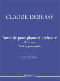 FANTAISIE POUR PIANO ET ORCHESTRE (2E VERSION) PIANO