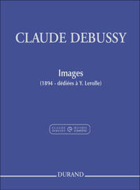IMAGES (1894-DEDIEES A Y. LEROLLE) IMAGES OUBLIEES PIANO