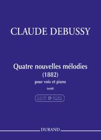QUATRE NOUVELLES MELODIES (1882) CHANT