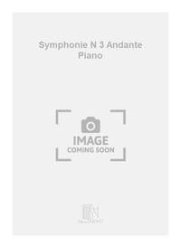 SYMPHONIE N 3 ANDANTE PIANO PIANO