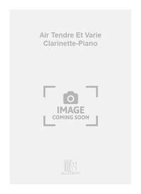 AIR TENDRE ET VARIE CLARINETTE-PIANO CLARINETTE