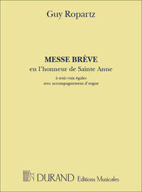 MESSE BREVE EN L'HONNEUR DE SAINTE ANNE