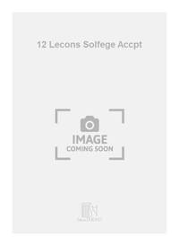 12 LECONS SOLFEGE ACCPT  FORMATION MUSICALE