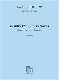 GAMMES EN DOUBLES NOTES (DOIGTES - EXERCICES - PIANO