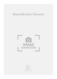 DISCONTINUUM CLAVECIN  PIANO
