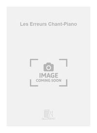 LES ERREURS CHANT-PIANO  CHANT