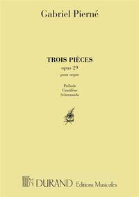 TROIS PIECES OPUS 29 ORGUE