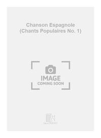 CHANSON ESPAGNOLE MEZZO-PIANO  CHANT