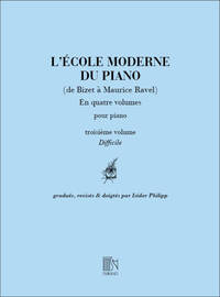 ECOLE MODERNE DU PIANO V 3 (DE BIZET A RAVEL) PIANO