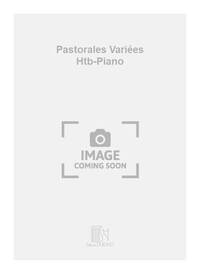 PASTORALES VARIEES HTB-PIANO HAUTBOIS