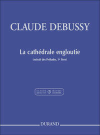 LA CATHEDRALE ENGLOUTIE, POUR PIANO PIANO