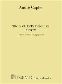 3 CHANTS D'EGLISE 3 VOIXA CAPPELLA CHANT