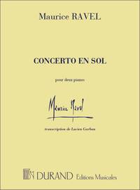 MAURICE RAVEL : CONCERTO EN SOL - DUO DE PIANOS - RECUEIL