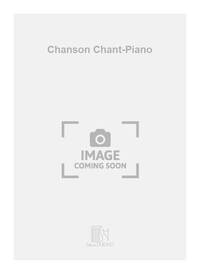 CHANSON CHANT-PIANO CHANT