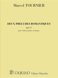 DEUX PRELUDES ROMANTIQUES, OPUS 17 VIOLON