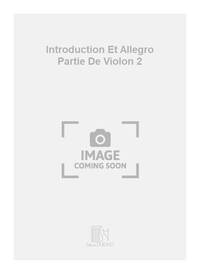 INTRODUCTION ET ALLEGRO PARTIE DE VIOLON 2 VIOLON